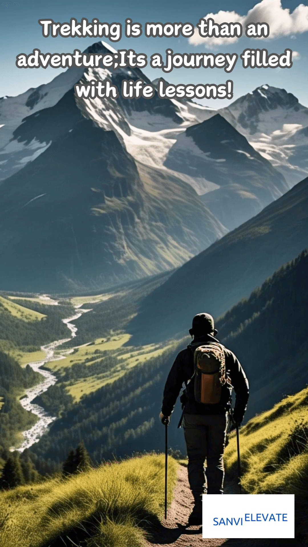 10 Life Lessons from Trekking